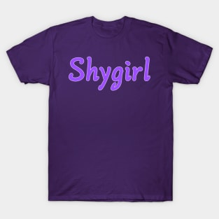 Shygirl T-Shirt